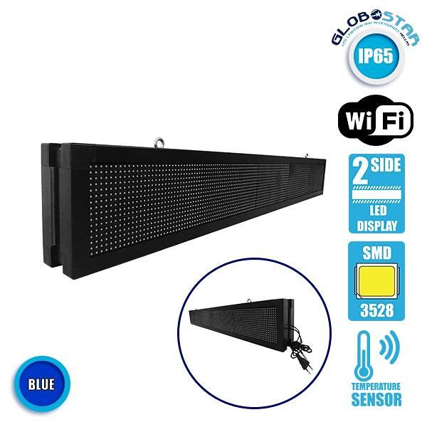 GLOBOSTAR® DISPLAY 90313 Двустранна LED дигитална табела P10 AC 220-240V Водоустойчива IP65 Синя - WiFi управление чрез FK APP - Сензор за температур