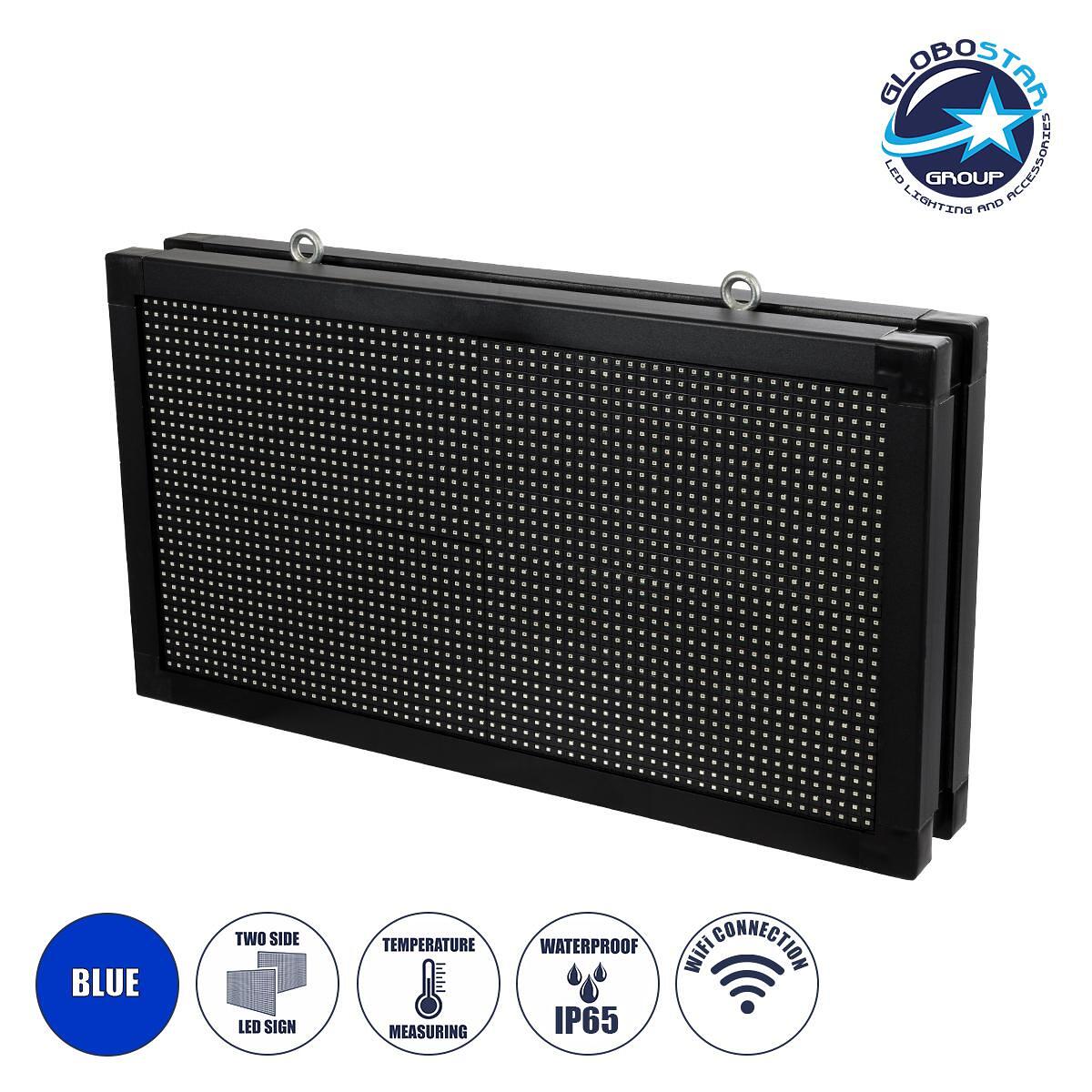 GLOBOSTAR® DISPLAY 90798 Двустронна Дигитална Табела 64x32cm P10 LED AC 220-240V Водоустойчива IP65 Синя - WiFi Управление чрез FK APP - Сензор за Те