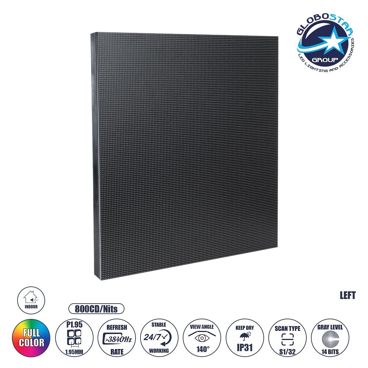 GLOBOSTAR® CRYSTALPIX 41040 Module за Екрани Video Wall 25x25cm 128x128px P1.95 GOB LED 40W 3840Hz 16384 Dots ≥800cd/㎡ Nits DC 5V вътрешен пространст