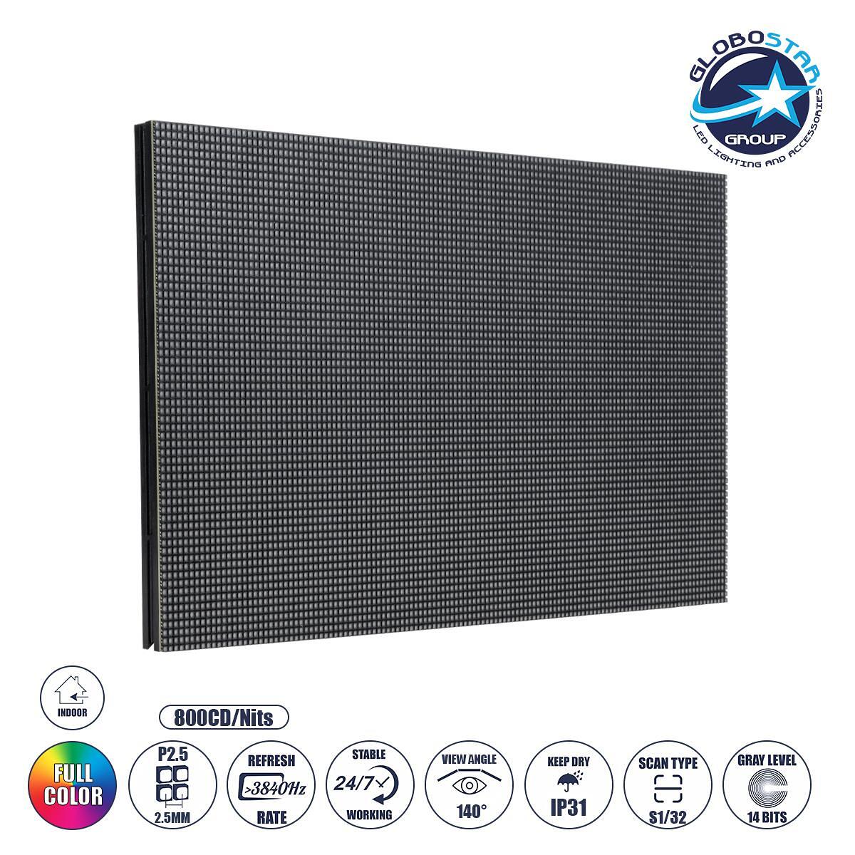 GLOBOSTAR® LUXCORE 41029 Module за Екрани LED Video Wall 32x16cm 128x64px P2.5 LED 35W 3840Hz 8192 Dots ≥1800cd/㎡ Nits DC 5V вътрешен пространство IP